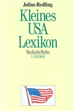 Seller image for Kleines USA-Lexikon : Wissenswertes ber Land und Leute. Beck'sche Reihe ; 826 : Lnder for sale by Antiquariat Buchhandel Daniel Viertel