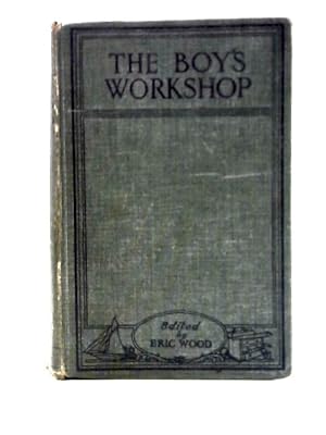 Image du vendeur pour The Boy's Workshop mis en vente par World of Rare Books