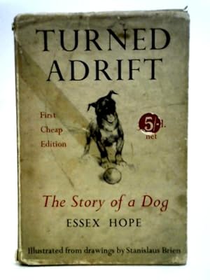 Imagen del vendedor de Turned adrift: the story of a dog a la venta por World of Rare Books