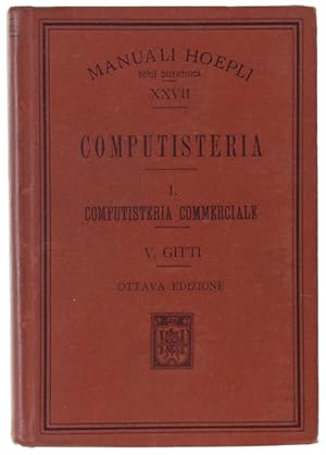 COMPUTISTERIA. Volume I - Computisteria Commerciale.: