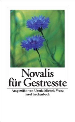 Seller image for Novalis fr Gestrete (insel taschenbuch) for sale by Antiquariat Buchhandel Daniel Viertel