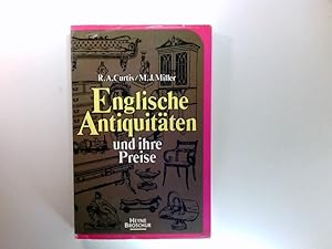 Seller image for Englische Antiquitten und ihre Preise. bers., bearb. u. erw. von Holger u. Martina Lipps for sale by Antiquariat Buchhandel Daniel Viertel