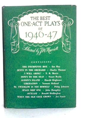 Imagen del vendedor de The Best One-Act Plays of 1946-47 a la venta por World of Rare Books