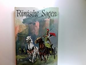 Bild des Verkufers fr Rmische Sagen : Aus d. Werken d. alten Schriftsteller. Walter Schertz. bers. u. f.d. Jugend bearb. Innenbilder: Kurt Degenkolb zum Verkauf von Antiquariat Buchhandel Daniel Viertel