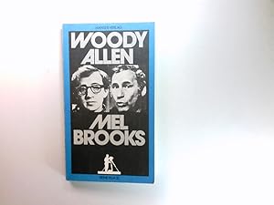 Woody Allen, Mel Brooks. mit Beitr. von Robert Benayoun Reihe Film ; 21