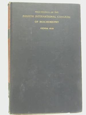 Image du vendeur pour Proceedings of the Fourth International Congress of Biochemistry, Vienna, 1-6 September 1958, Vol. I: Symposium I. Carbohydrate Chemistry of Substances of Biological Interest mis en vente par World of Rare Books