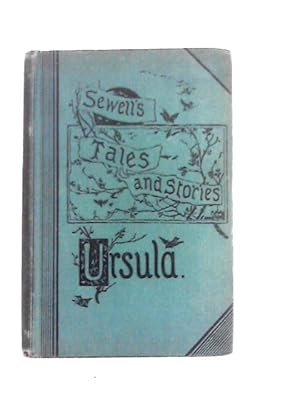 Bild des Verkufers fr Ursula - A Tale of Country Life zum Verkauf von World of Rare Books