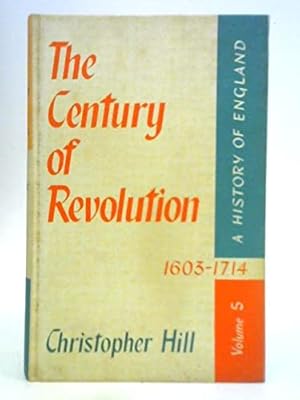 Seller image for The Century of Revolution. 1603-1714. for sale by WeBuyBooks