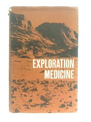 Bild des Verkufers fr Exploration Medicine zum Verkauf von World of Rare Books