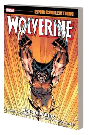Image du vendeur pour Wolverine Epic Collection : Back to Basics mis en vente par GreatBookPrices