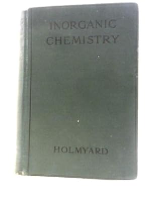 Seller image for Inorganic Chemistry: A Textbook for Colleges and Schools for sale by World of Rare Books