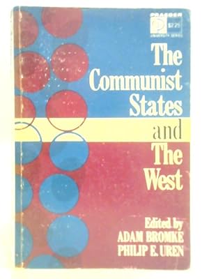 Image du vendeur pour The Communist States & the West mis en vente par World of Rare Books