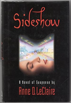 Bild des Verkufers fr Sideshow: A Novel of Suspense zum Verkauf von Bob's Books