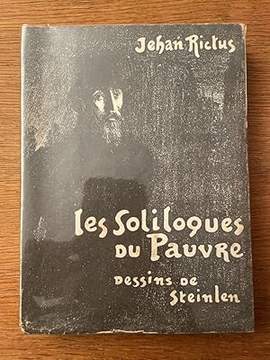 Image du vendeur pour Les soliloques du pauvre, illustrs par Steilen mis en vente par Librairie des Possibles