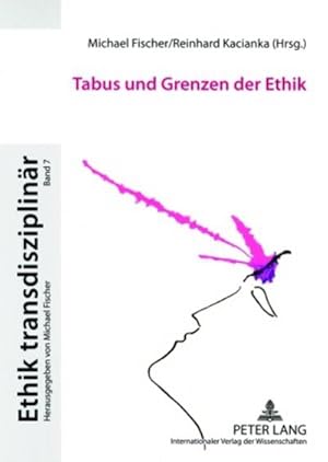 Immagine del venditore per Tabus und Grenzen der Ethik venduto da BuchWeltWeit Ludwig Meier e.K.