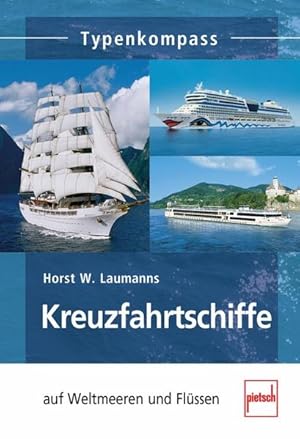 Kreuzfahrtschiffe auf Weltmeeren und Flüssen