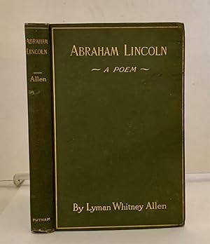 Bild des Verkufers fr Abraham Lincoln A Poem zum Verkauf von S. Howlett-West Books (Member ABAA)