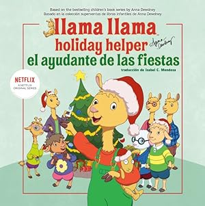 Imagen del vendedor de Llama Llama / Holiday Helper : El Ayudante De Las Fiestas a la venta por GreatBookPrices