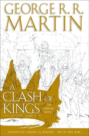 Seller image for Clash of Kings 4 : The Graphic Novel for sale by GreatBookPrices