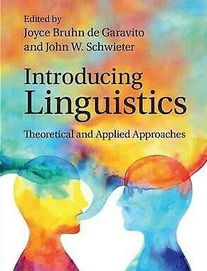 Image du vendeur pour Introducing Linguistics : Theoretical and Applied Approaches mis en vente par GreatBookPrices