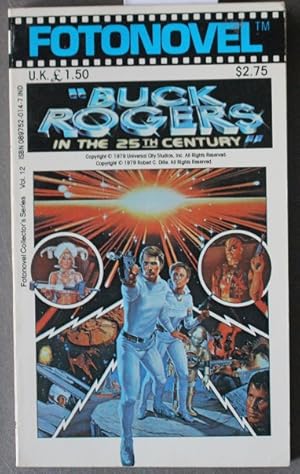 BUCK ROGERS IN THE 25TH CENTURY ; Fotonovel. - Over 350 Color Pictures from the Hit Movie. Starin...