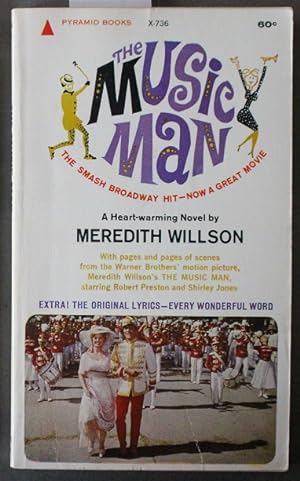 Image du vendeur pour THE MUSIC MAN (Based on Movie & movie cover Robert Preston Shirley Jones.; Pyramid # X-736 ) mis en vente par Comic World
