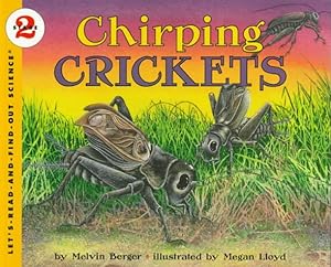 Immagine del venditore per Chirping Crickets (Let's-Read-and-Find-Out Science, Stage 2) venduto da Reliant Bookstore