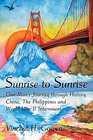 Immagine del venditore per Sunrise to Sunrise venduto da Lake Country Books and More
