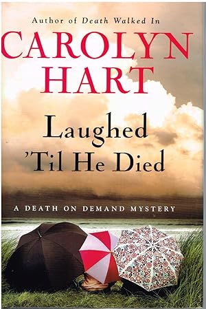 Seller image for Laughed 'Til He Died for sale by First Class Used Books