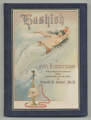 Seller image for Hashish: The Lost Legend. The First English Translation of a Great Oriental Romance for sale by Between the Covers-Rare Books, Inc. ABAA