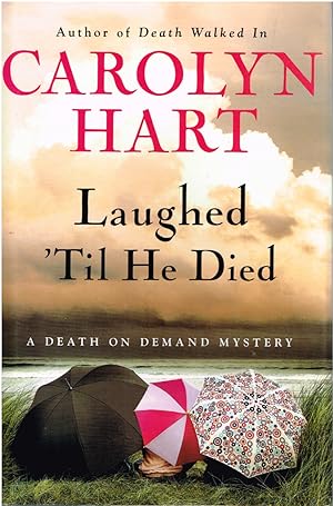 Seller image for Laughed 'Til He Died for sale by First Class Used Books