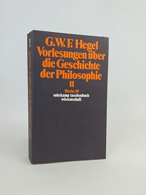 Bild des Verkufers fr Vorlesungen ber die Geschichte der Philosophie II Werke 19 zum Verkauf von ANTIQUARIAT Franke BRUDDENBOOKS