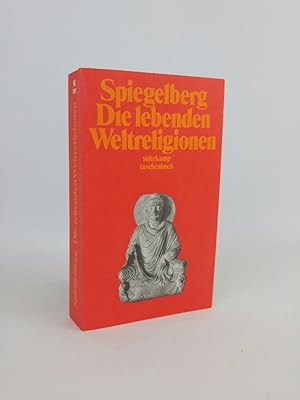 Bild des Verkufers fr Die lebenden Weltreligionen. zum Verkauf von ANTIQUARIAT Franke BRUDDENBOOKS