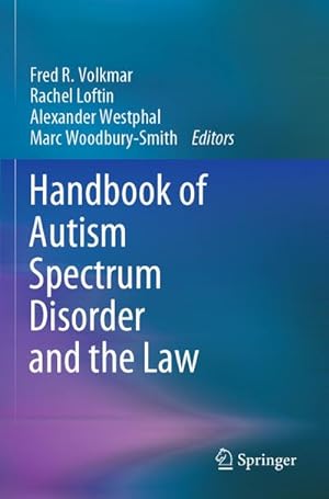 Immagine del venditore per Handbook of Autism Spectrum Disorder and the Law venduto da AHA-BUCH GmbH