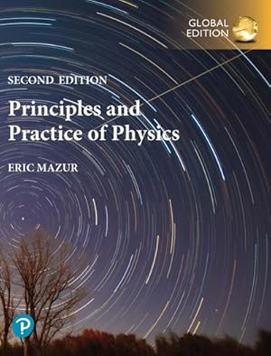 Image du vendeur pour Principles & Practice of Physics, Volume 1 (Chapters 1-21), Global Edition mis en vente par Wegmann1855