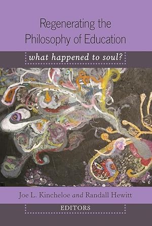 Bild des Verkufers fr Regenerating the Philosophy of Education zum Verkauf von moluna