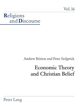 Bild des Verkufers fr Economic Theory and Christian Belief zum Verkauf von moluna