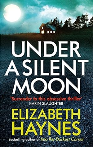 Seller image for Under a Silent Moon (Detective Inspector Louisa Smith) for sale by WeBuyBooks