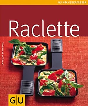 Bild des Verkufers fr Raclette zum Verkauf von Modernes Antiquariat an der Kyll