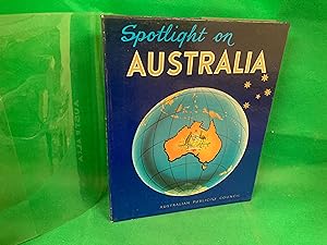 Seller image for Spotlight on Australia Australian Publicity Council SIGNED by Major of Perth 1st for sale by Eurobooks Ltd