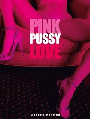 Seller image for Pink Pussy Love (Hardcover) for sale by CitiRetail