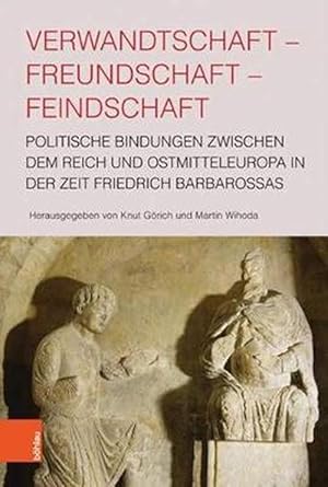 Seller image for Verwandtschaft - Freundschaft - Feindschaft (Hardcover) for sale by CitiRetail