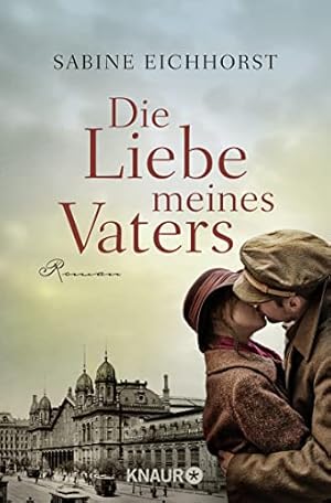 Seller image for Die Liebe meines Vaters: Roman for sale by Gabis Bcherlager
