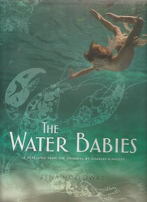 Seller image for THE WATER BABIES. A Retelling from the Original for sale by BOOK NOW