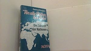 Bild des Verkufers fr An alle Vlker der Erde. nur Band I: Die Zukunft der Nationen. zum Verkauf von Antiquariat Uwe Berg