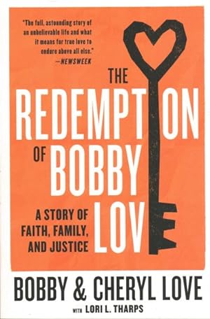 Seller image for Redemption of Bobby Love : A Story of Faith, Family, and Justice for sale by GreatBookPrices