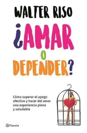 Immagine del venditore per Amar o depender? -Language: spanish venduto da GreatBookPrices