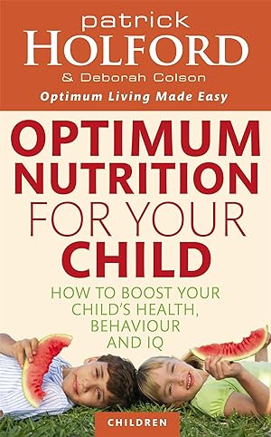 Bild des Verkufers fr Optimum Nutrition For Your Child zum Verkauf von moluna