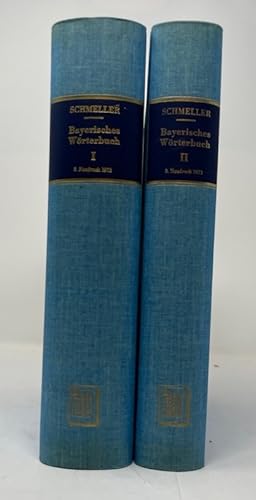 Bayerisches Wörterbuch Band I und Band II Mit d. wiss. Einl. z. Ausg. Leipzig 1939 von Otto Mauss...