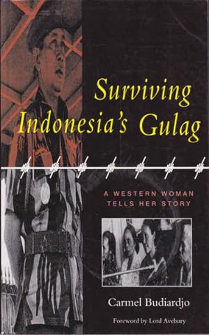 Seller image for Surviving Indonesia's Gulag: A Western Woman Tells Her Story for sale by Goulds Book Arcade, Sydney